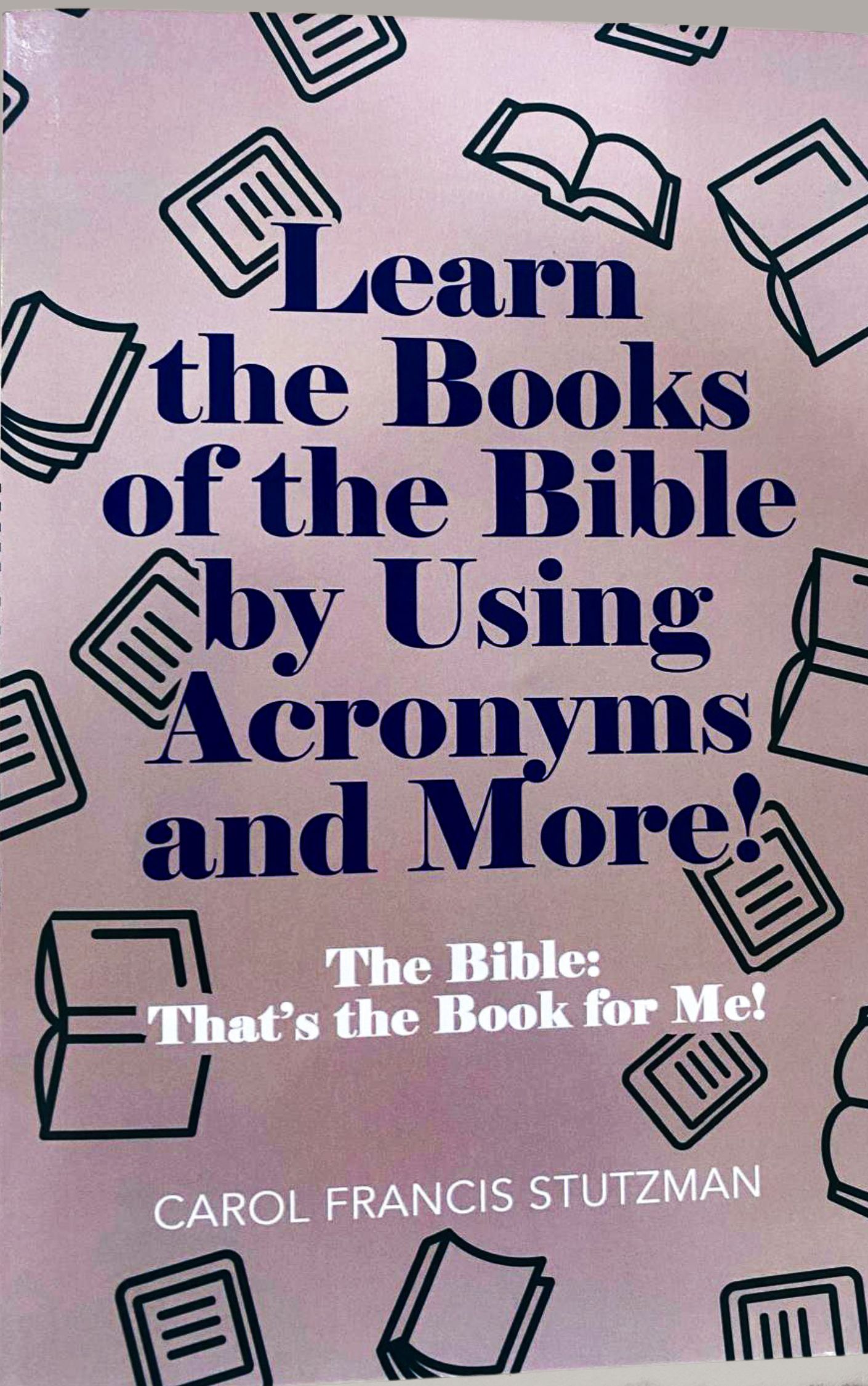 Learn the Books of the Bible by Carol Sturzerman